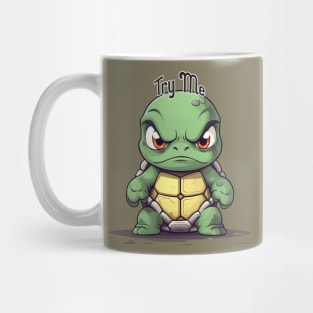 Angry Turtle: Try Me Mug